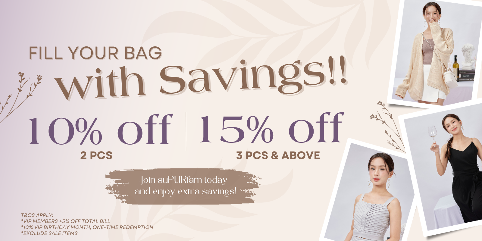 Fill your bag with saving!!