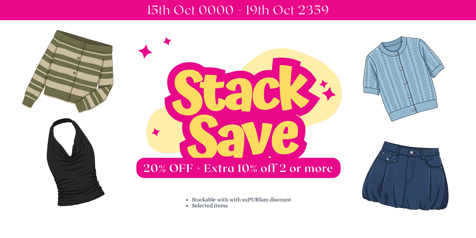 (15th Oct 2026~ 19th Oct 2026) ⭐ Stack & Save