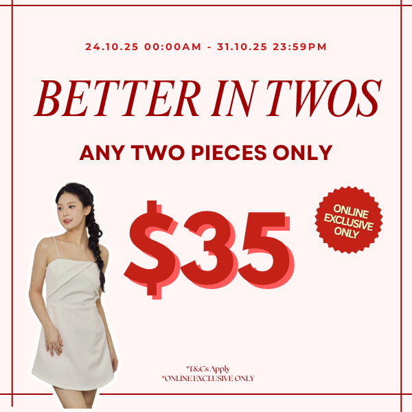 Better in Twos for SGD 35