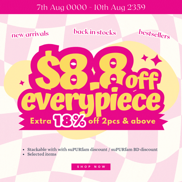 (7th ~10th Aug) 🛍️8.8 FIESTA